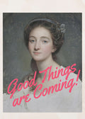 Wall art Good Things Are Coming!-1